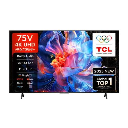 TCL ティーシーエル 75V型 4K液晶テレビ 75P6K Google TV