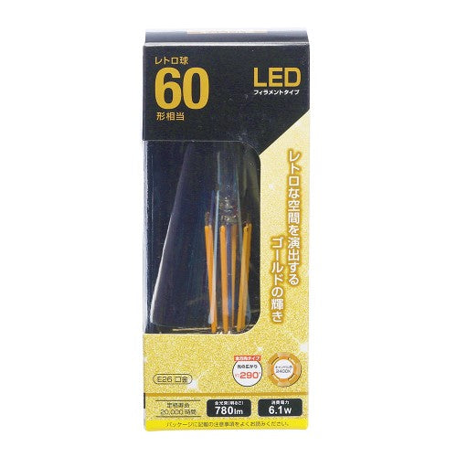 LEDフィラメントタイプレトロ球 E26 60形相当 キャンドル色 オーム LDF6L C6/GST64