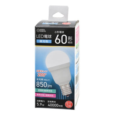 LED電球小形 E17 60形相当 昼光色 オーム電機 LDA6D-G-E17 IS53